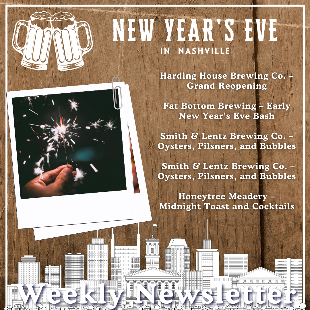 Where to Celebrate New Year’s Eve: Brewery Events in Nashville