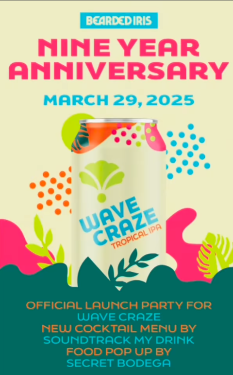 Bearded Iris Celebrates 9 Years with Wave Craze IPA Release Party