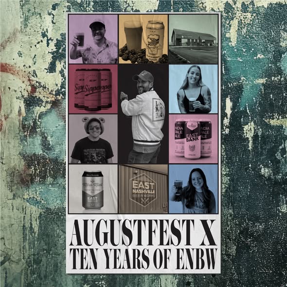 August 1 – Augustfest X: Celebrating 10 Years of East Nashville Beer Works