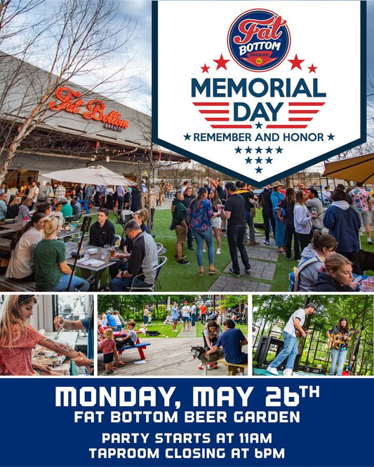 Fat Bottom Brewing's Memorial Day Celebration