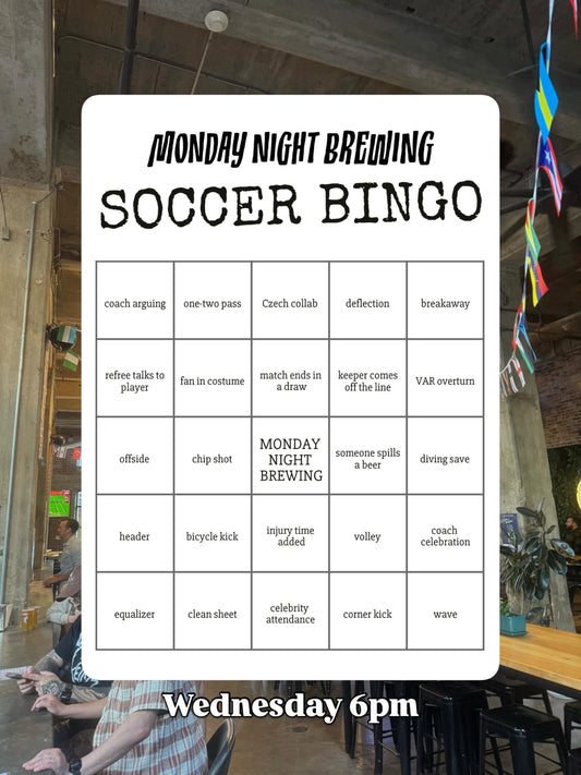 June 24–28: Soccer Watch Parties, Bingo Nights & More at Monday Night Preservation Co.