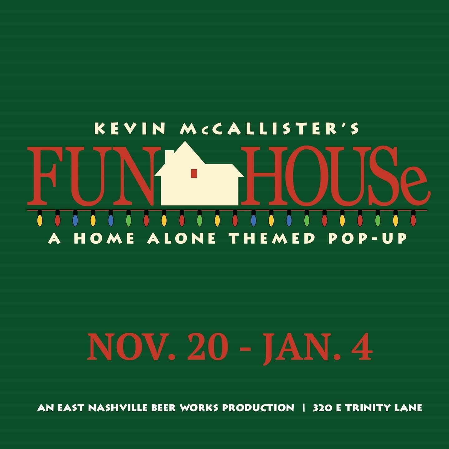 East Nashville Beer Works Brings Back “Kevin McCallister’s Fun House” Holiday Pop-Up