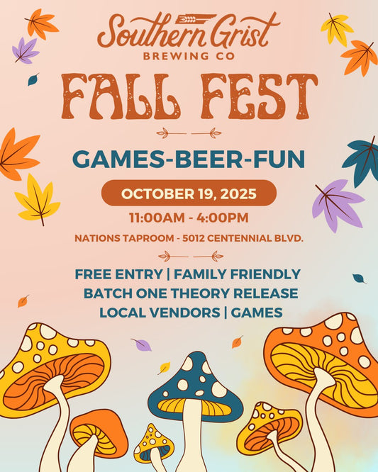 Southern Grist Fall Fest — October 19