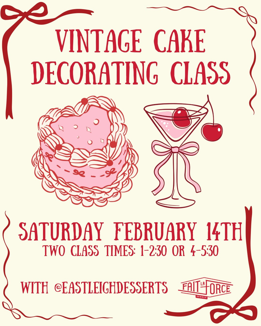 Feb 14 - Vintage Cake Decorating Class at Fait La Force Brewing Co.